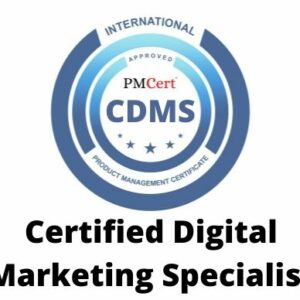CDMS (Certified Digital Marketing Specialist)