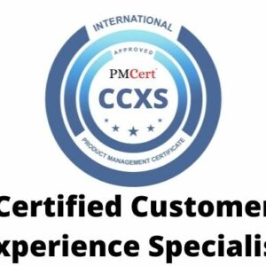 CCXS (Certified Customer Experience Specialist)