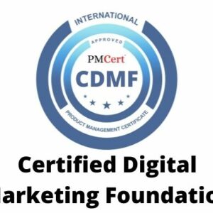 CDMF (Certified Digital Marketing Foundation)